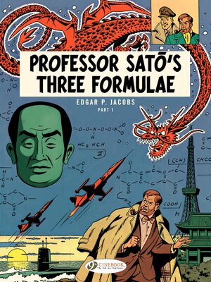 cover image of Blake & Mortimer--Volume 22--Professor Sato's Three Formulae (Part 1)